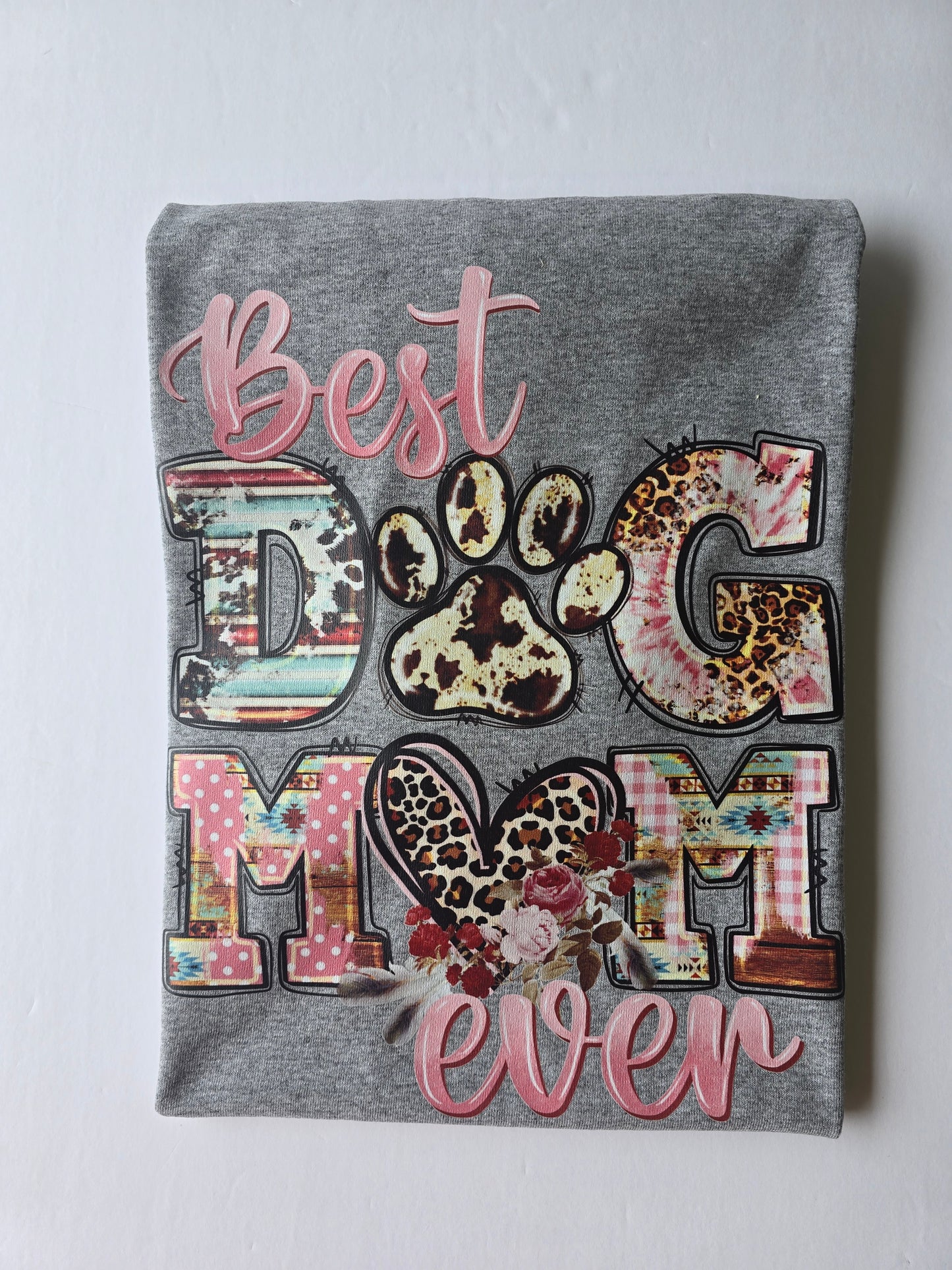 Best Dog Mom Ever Custom T-shirt
