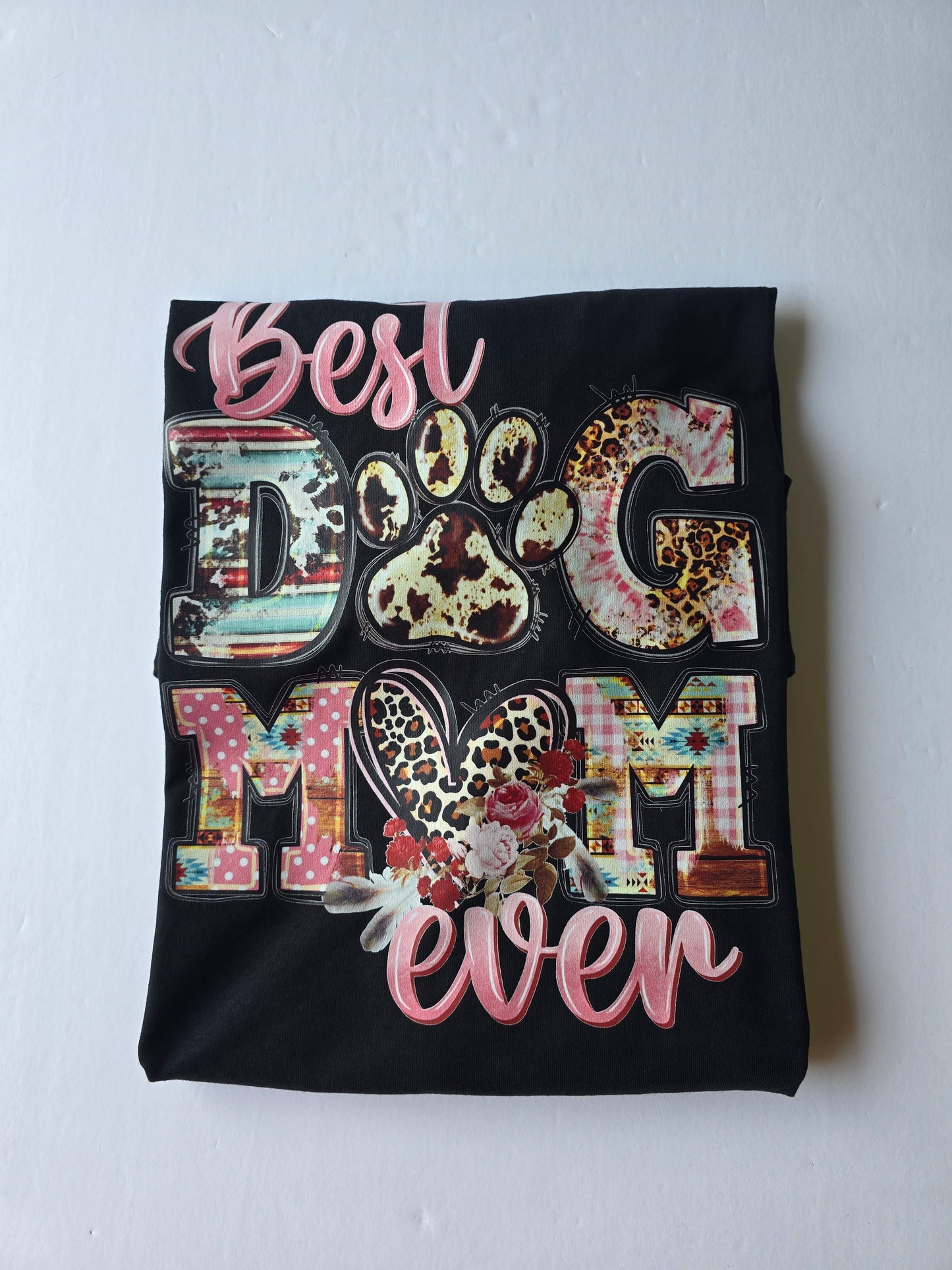 Best Dog Mom Ever Custom T-shirt
