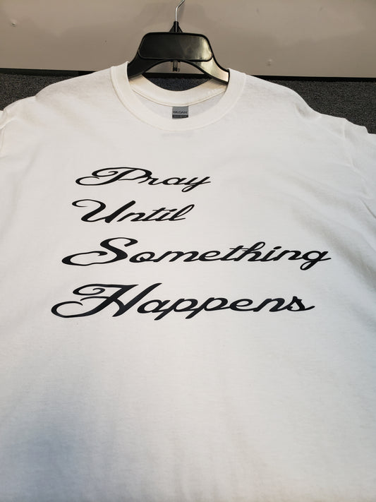 "P.U.S.H" Custom T-shirt