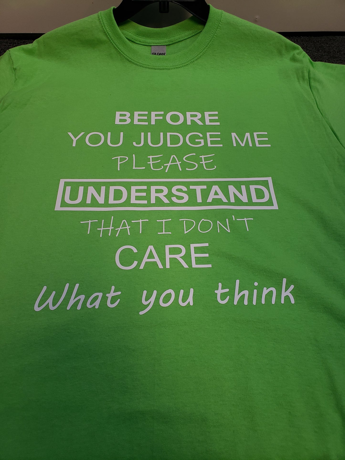 "Judge - Care" Custom T-shirt