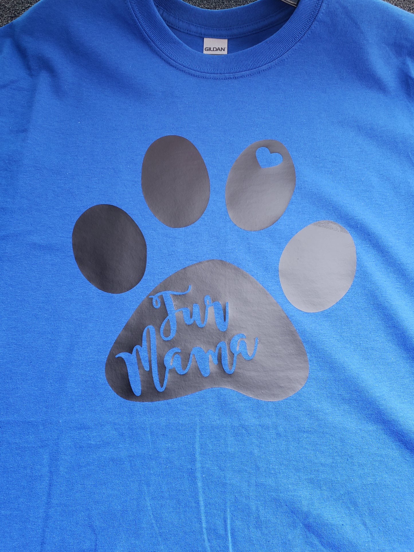 "Fur Mama" Custom T-shirt