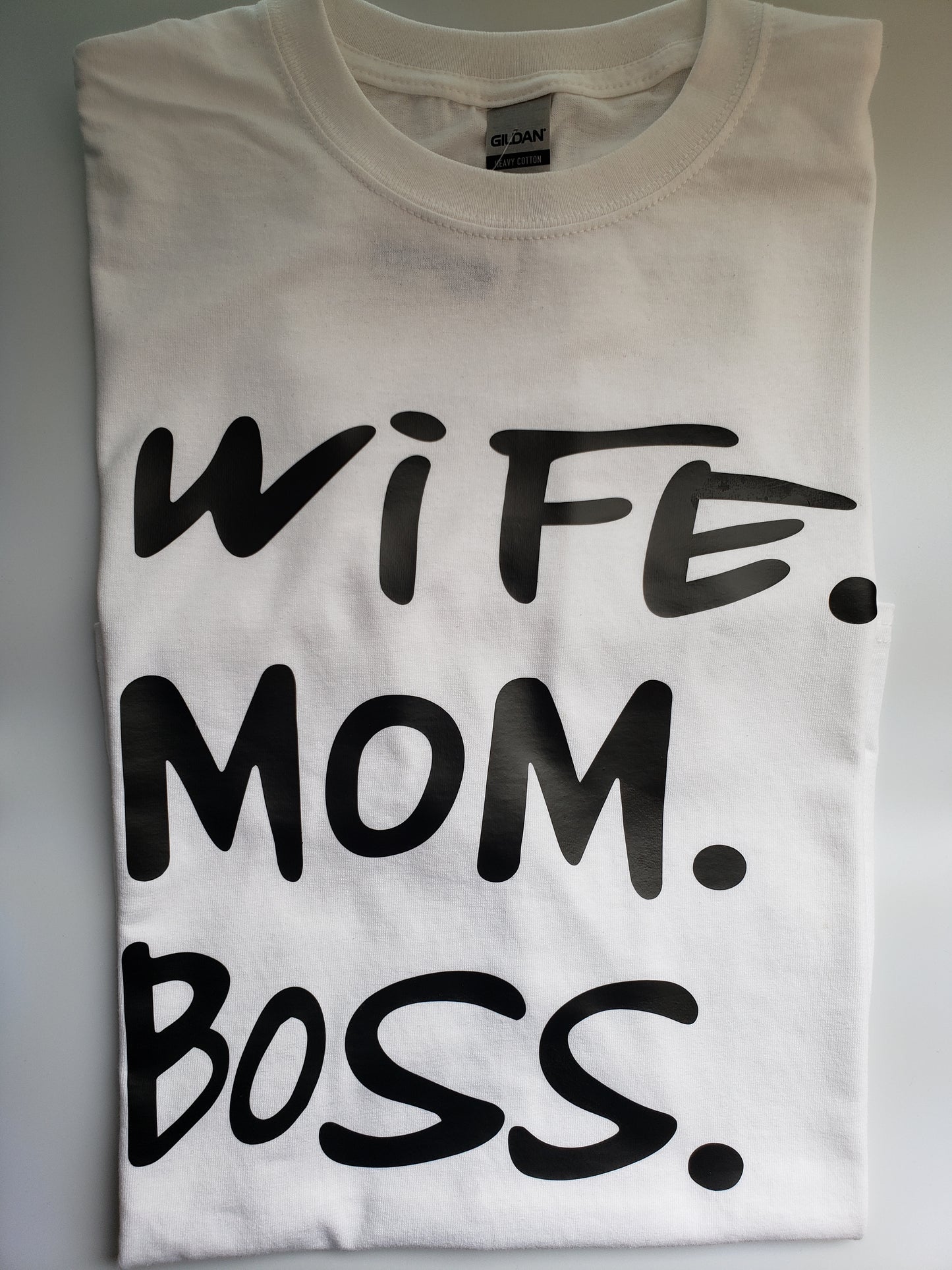 " Mom Wife Boss" Custom T-shirt