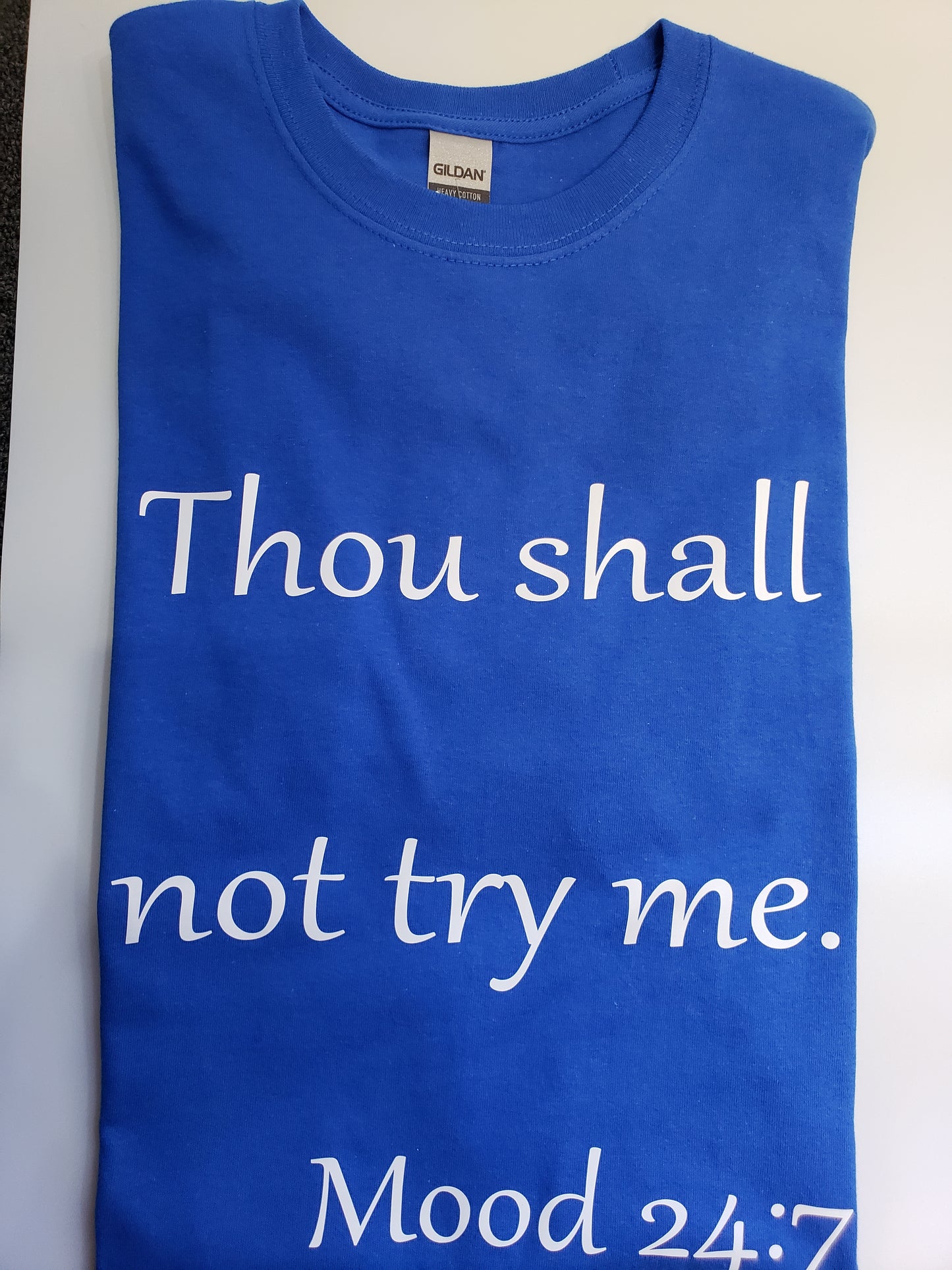 "Mood 24:7" Custom T-shirt