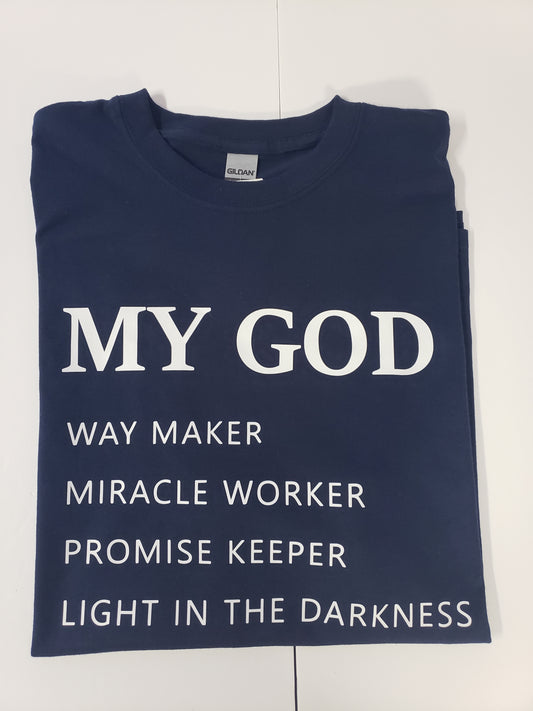 "My GOD" Custom T-shirt