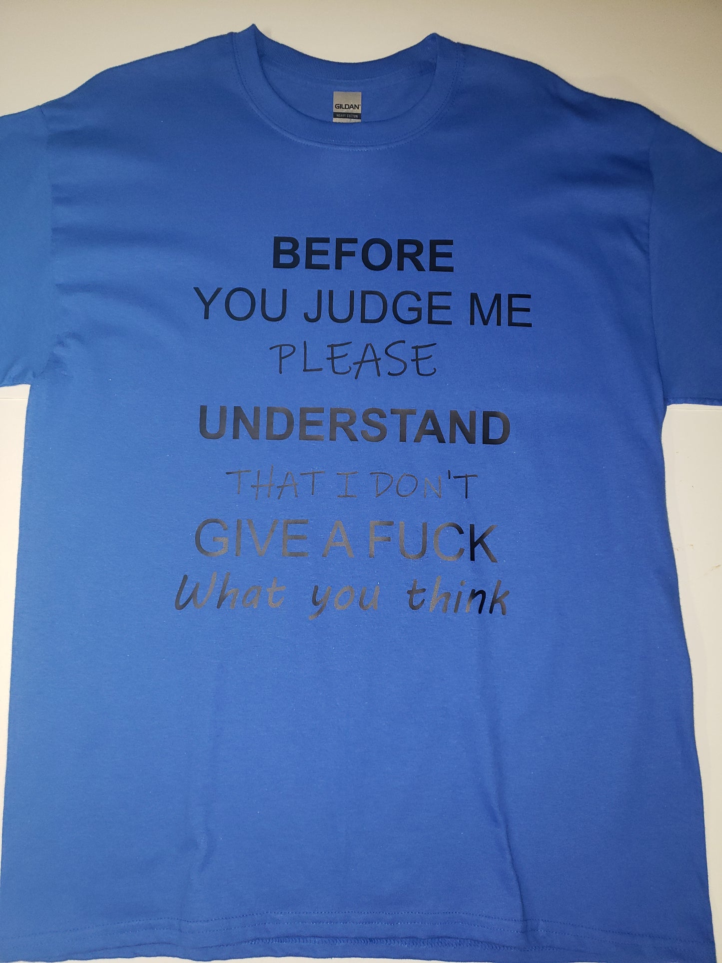 "Judge - F*ck" Custom T-shirt