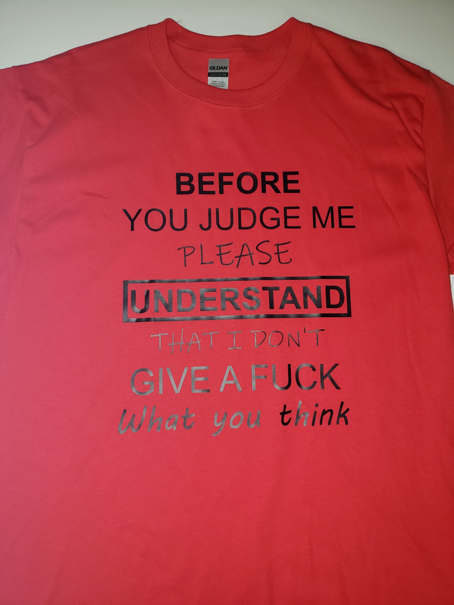 "Judge - F*ck" Custom T-shirt