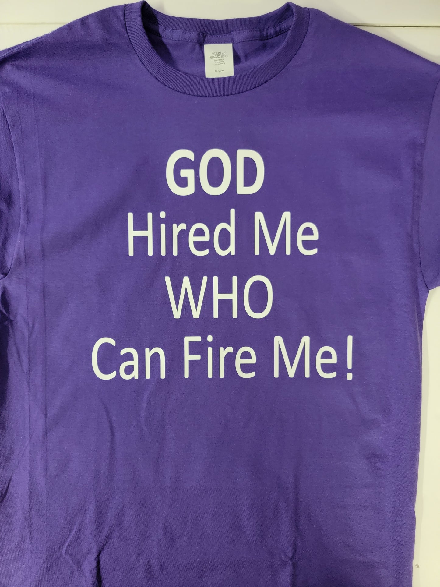 "God Hired Me" Custom T-shirt