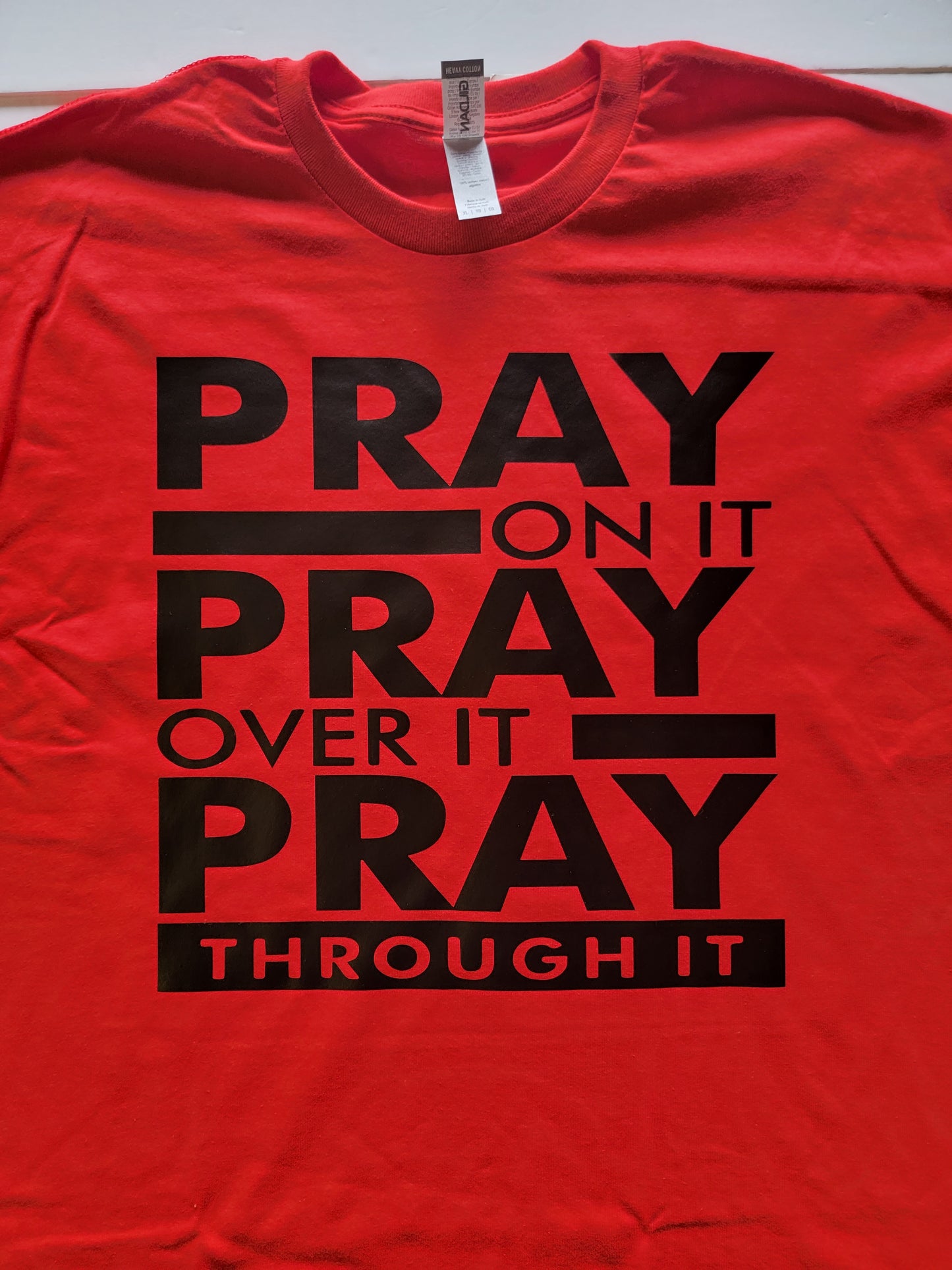 "Pray on it" Custom T-shirt