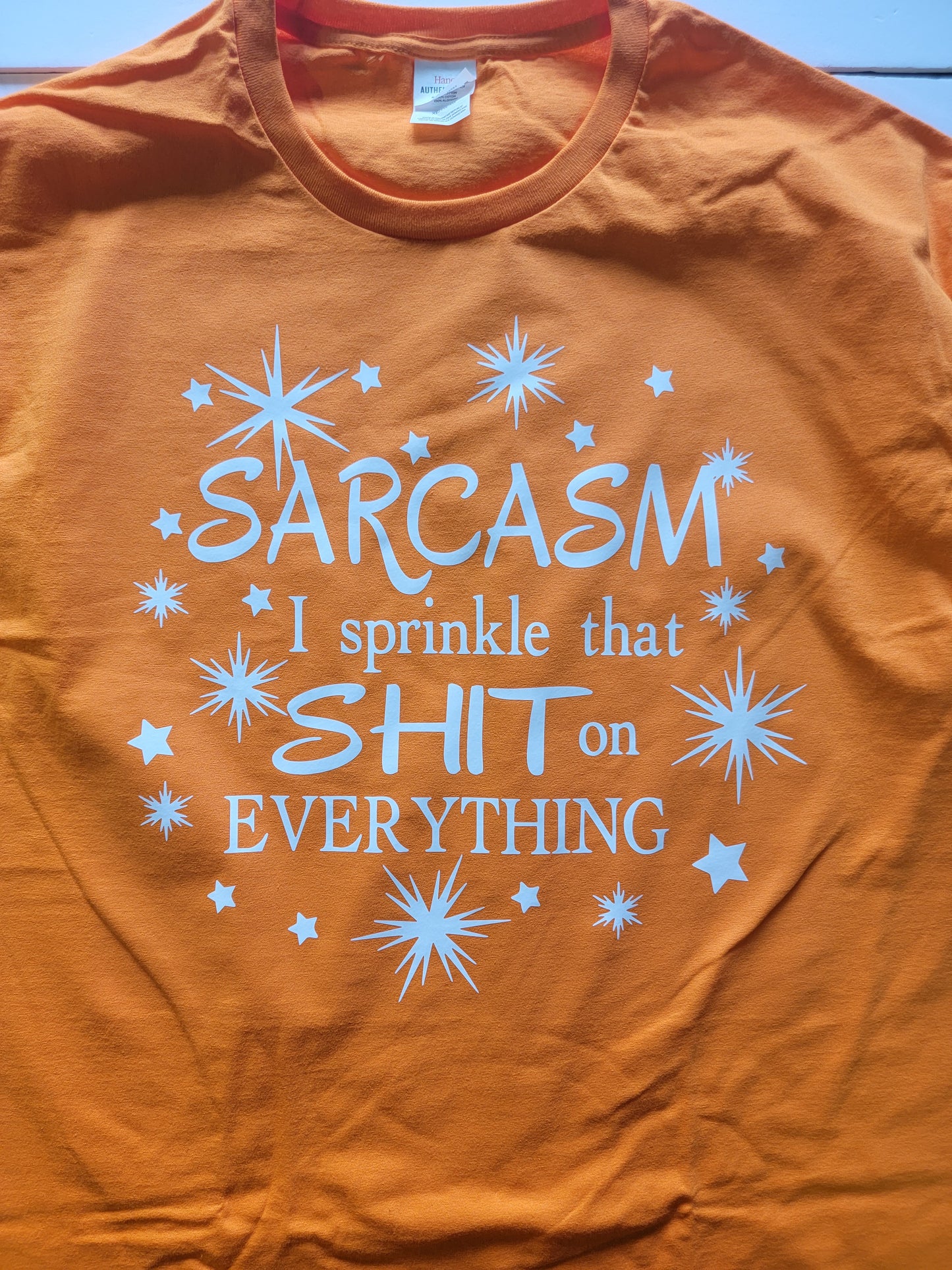 "Sarcasm" Custom T-shirt