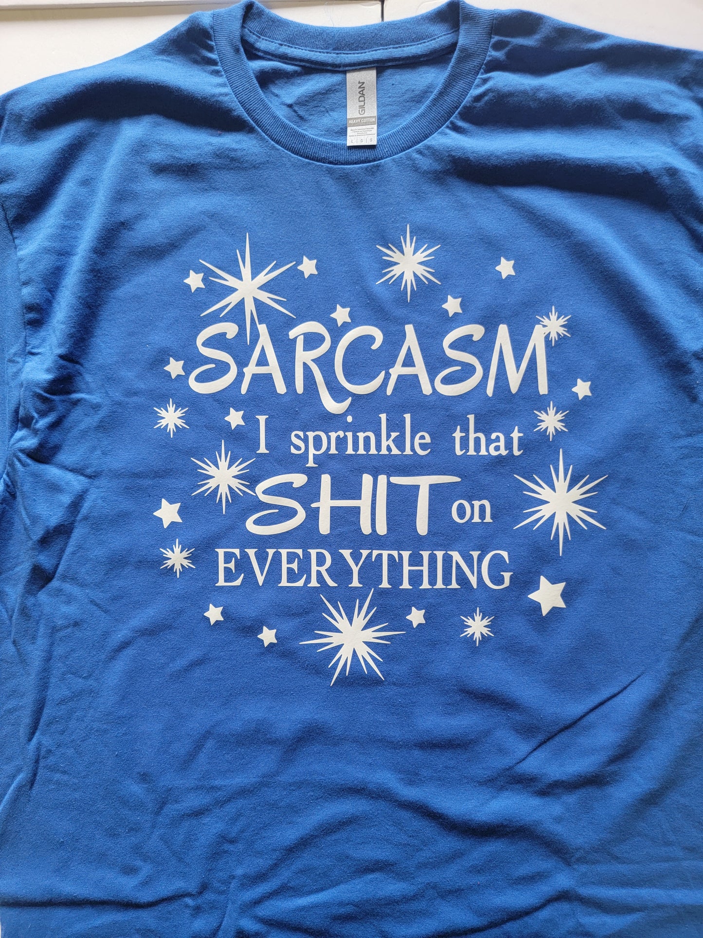"Sarcasm" Custom T-shirt