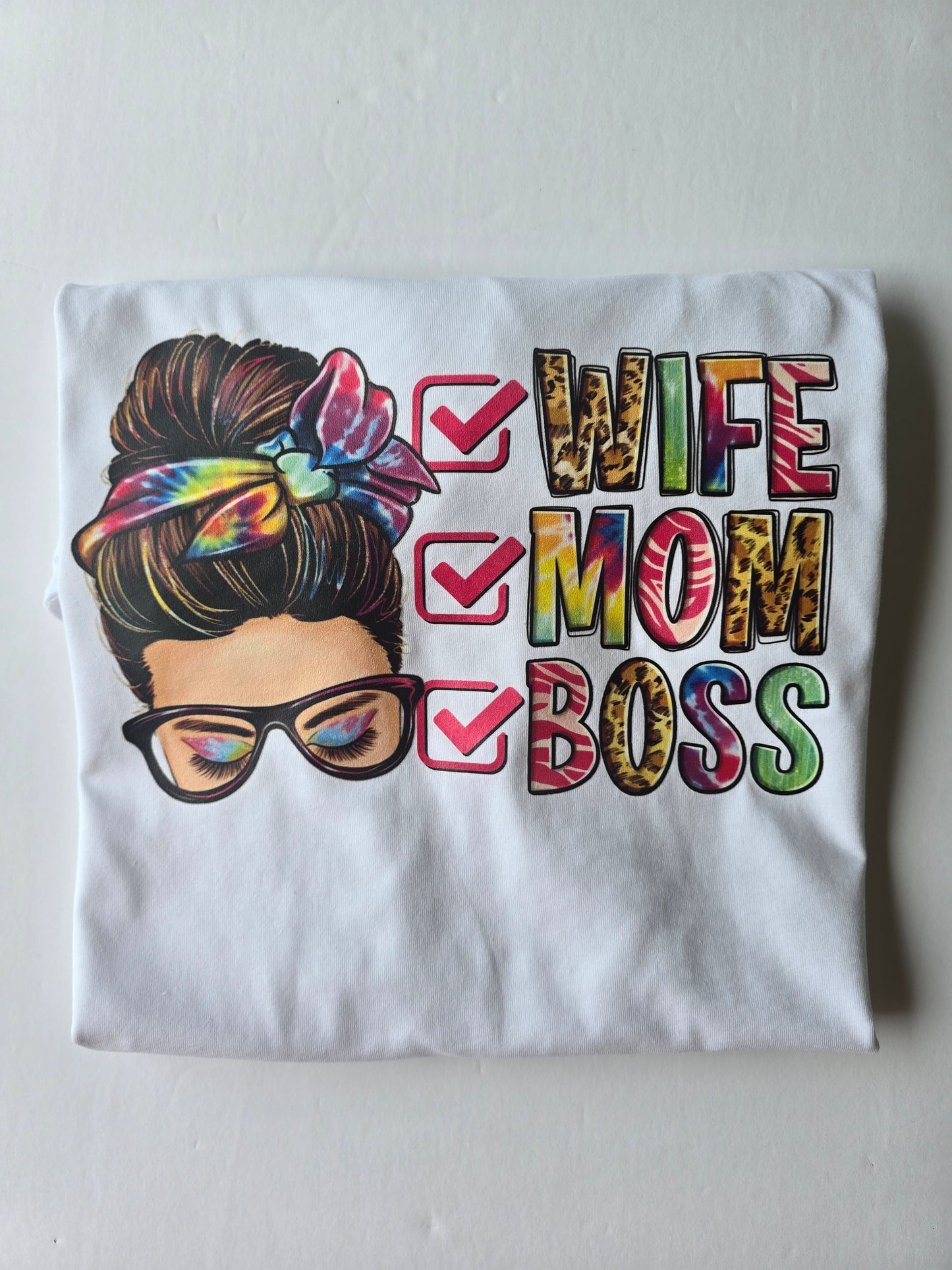 Wife,Mom,Boss Dsg 2 Custom T-shirt