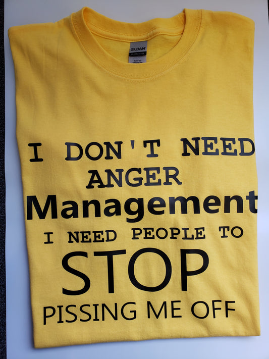 "Anger Management" Custom T-shirt