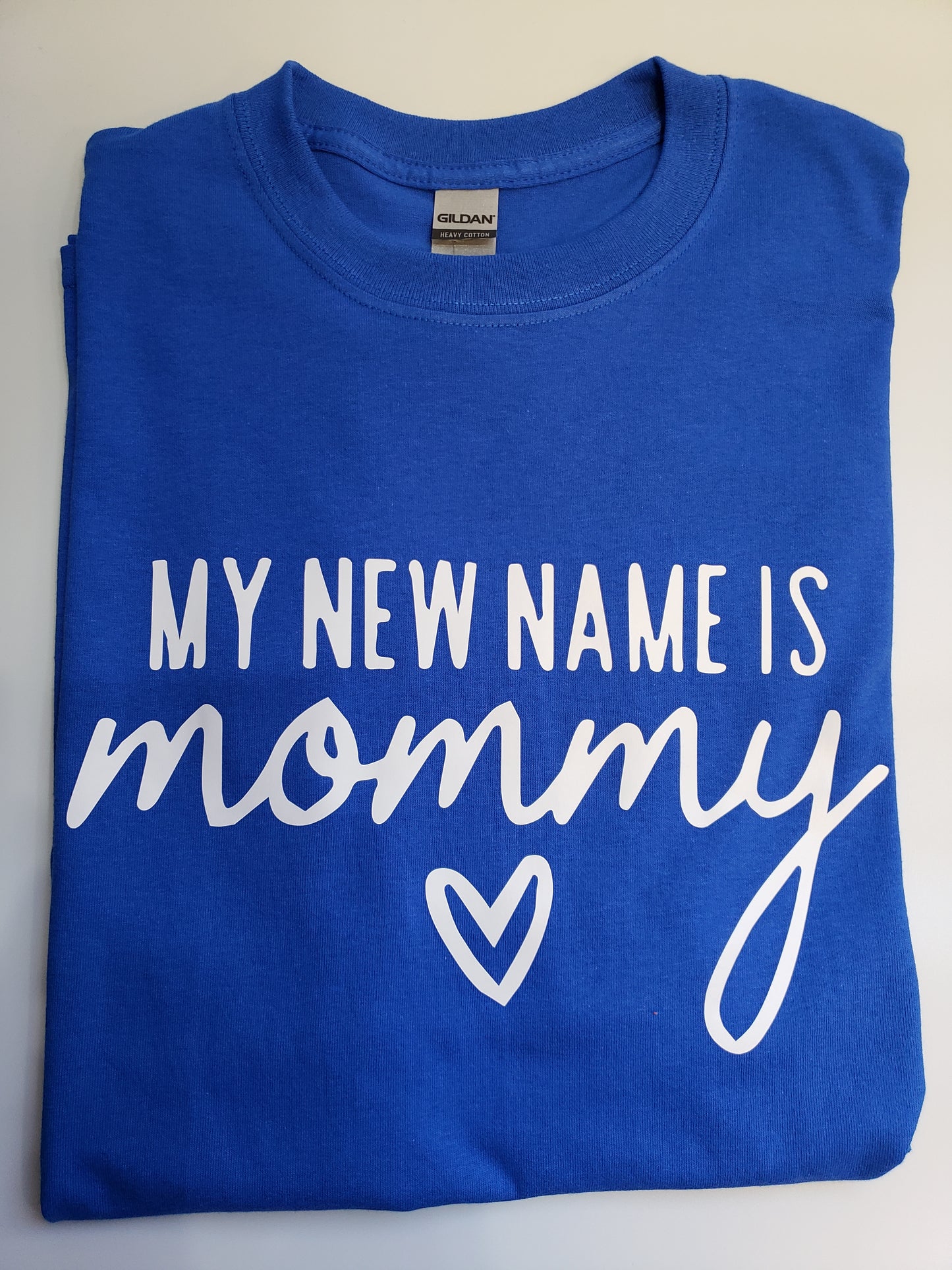 "My New Name Is Mommy" Custom T-shirt