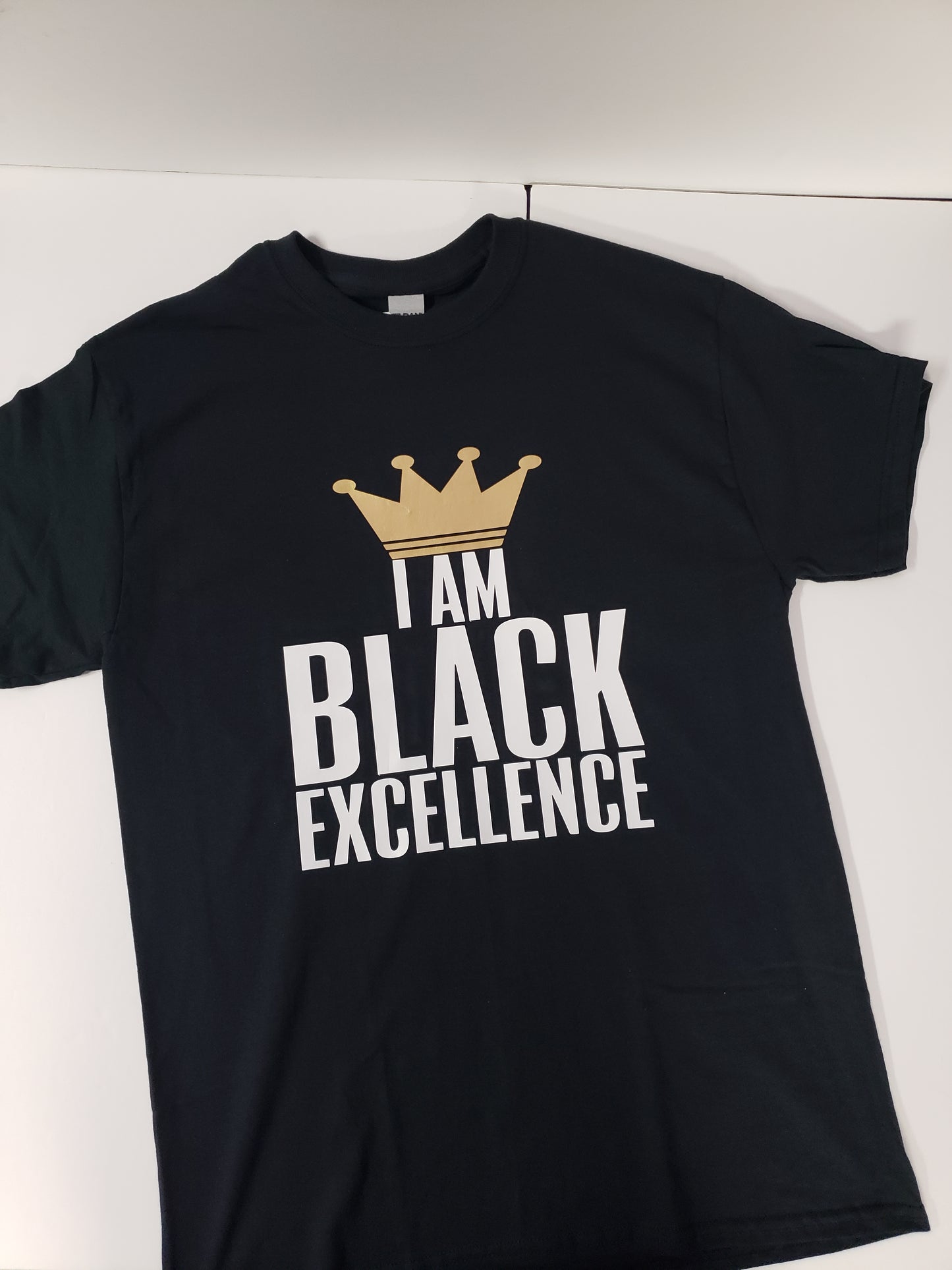 " I Am Black Excellence" Custom T-shirt