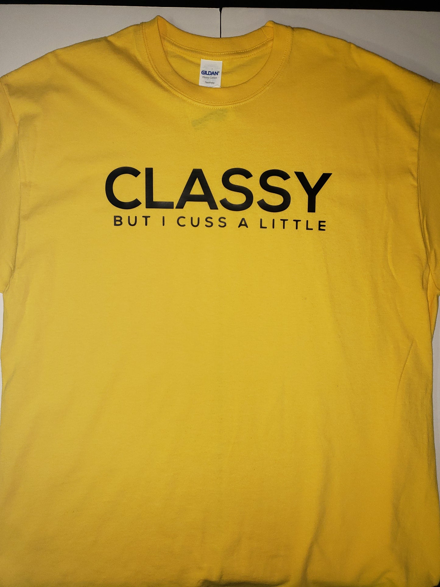 "Classy" Custom T-shirt