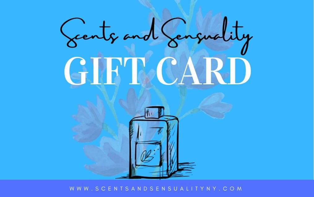 Scents & Sensuality Gift Card